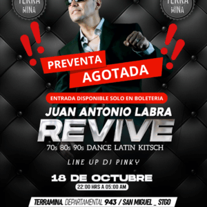 Entrada General - Juan Antonio Labra REVIVE 70's 80's 90's Dance Latin Kitsch [AGOTADO]