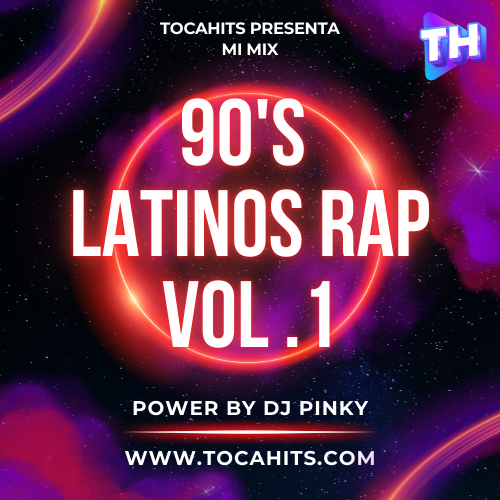 Mix – 90's Latinos Rap Vol. 1
